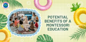 POTENTIAL BENEFITS OF A MONTESSORI EDUCATION Featured image
