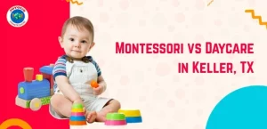 Montessori and Daycare in Keller, TX Featured Image